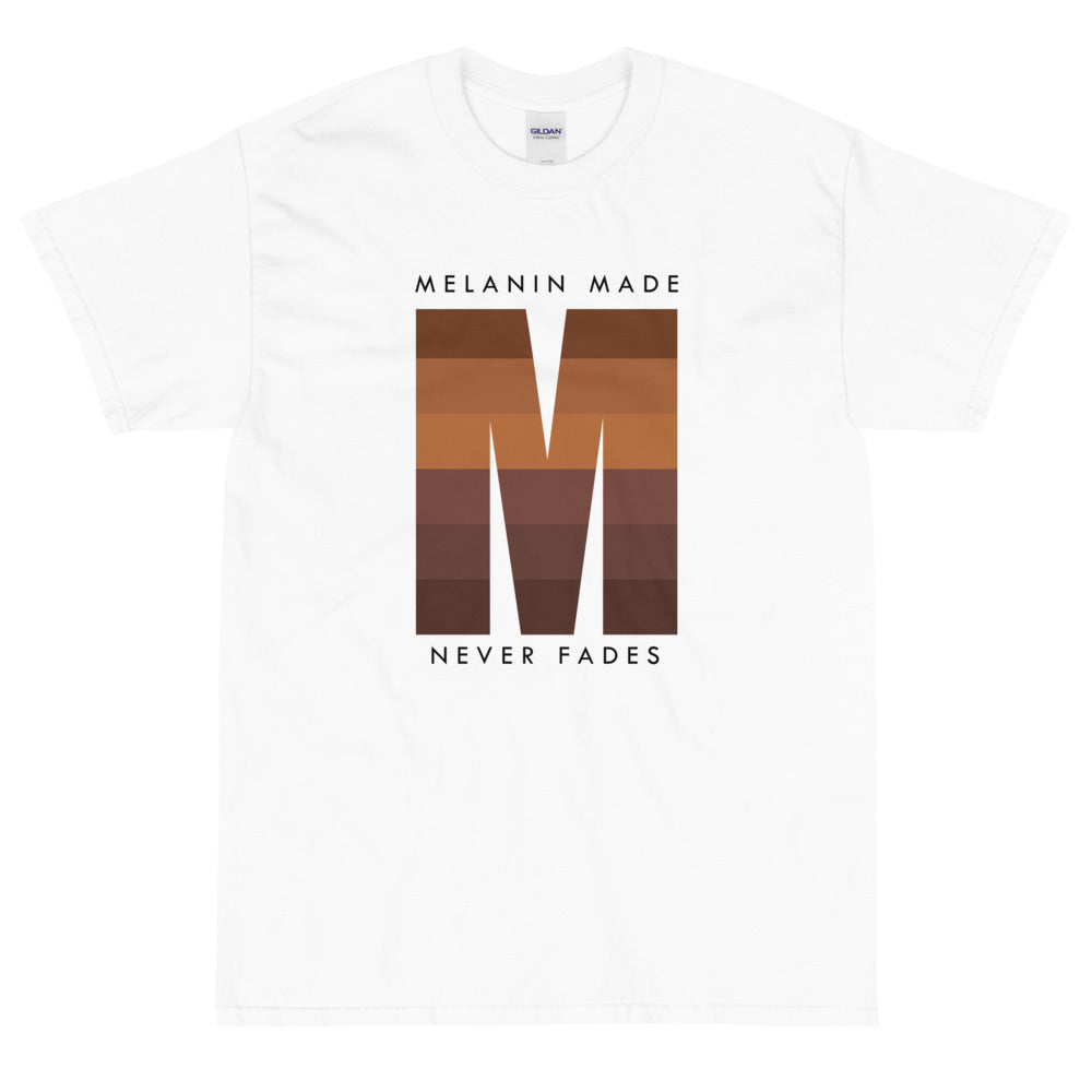 Melanin Never Fades Unisex Tee