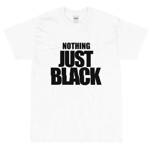 Nothing Just Black short Sleeve T-Shirt
